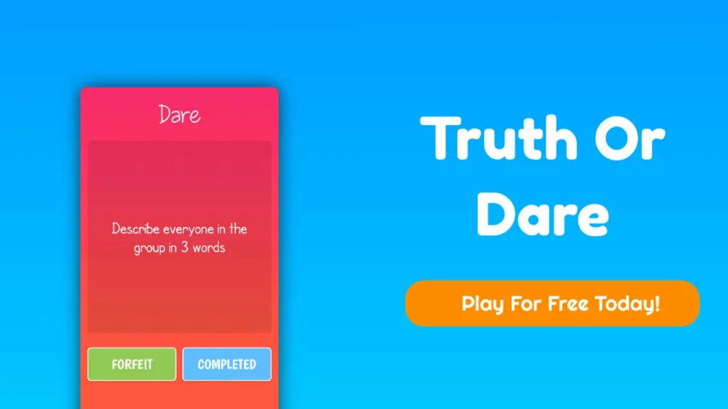 Truth or Dare